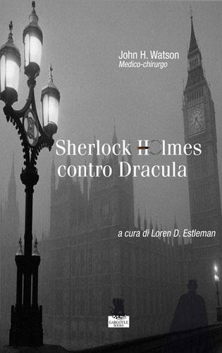 Pastiches Sherlockiani: i romanzi di Loren D. Estleman