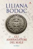 La saga dei Confini di Liliana Bodoc [Gli ambasciatori del male]