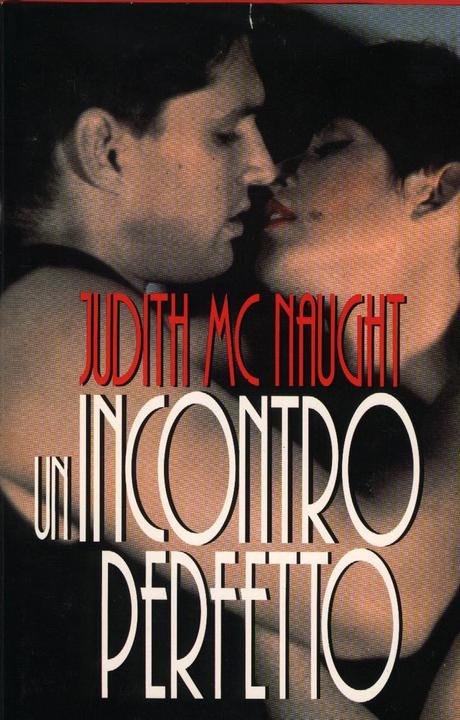 Un incontro perfetto – Judith McNaught