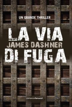 Recensione: La via di fuga