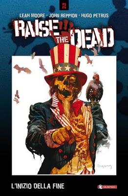 RAISE THE DEAD 2: UN SEGUITO PER LA MINISERIE ZOMBIE DI MOORE E REPPION