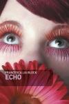 Echo di Francesca Lia Block