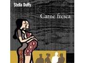 Carne fresca Stella Duffy