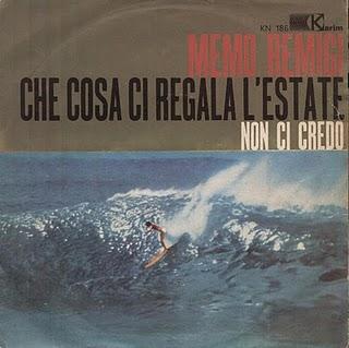 MEMO REMIGI - CHE COSA CI REGALA L'ESTATE/NON CI CREDO (1963)