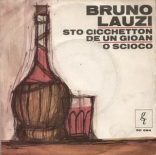 BRUNO LAUZI - STO CICCHETTON DE UN GIOAN/O SCIOCO (1963)