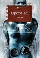 Opera Sei Opera Sei
