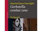 libro giorno: Garbatella combat zone Massimiliano Smeriglio (Voland)