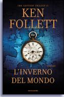 in prenotazione, e con lo sconto del 15%, L’inverno del mondo, di Ken Follett