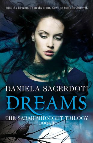 Dreams (Sarah Midnight, #1)