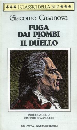 “Fuga dai Piombi” – Giacomo Casanova