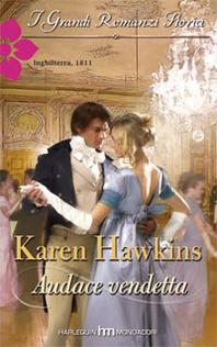 “Audace Vendetta“ di Karen Hawkins