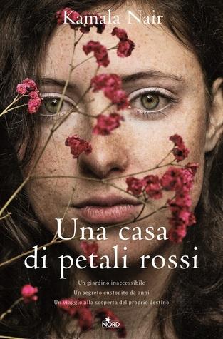 Una casa di petali rossi di Kamala Nair