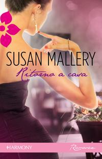 Ritorno a casa - Susan Mallery