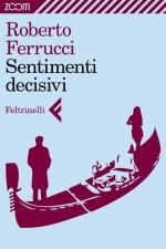 Esce in formato e-book l'ultimo romanzo di Roberto Ferrucci