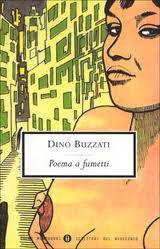 Poema a Fumetti. Le molteplici chiavi di lettura della graphic Novel di Dino Buzzati