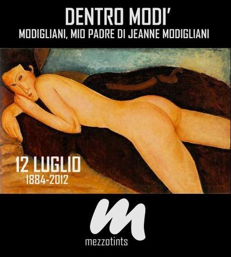 Dentro Modì: Modigliani, mio padre di Jeanne Modigliani