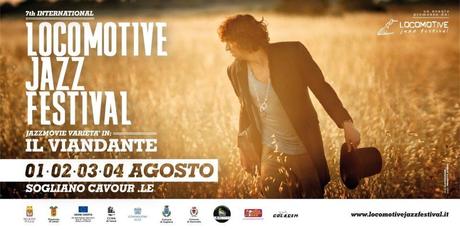 Locomotive Jazz Festival dal 1mo agosto tra Sogliano Cavour, Cerrate e Sannicola