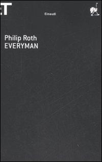 Copertina di Everyman (Einaudi, 2008) una immagine di Copertina di Everyman Einaudi 2008 su Philip Roth: Ognuno Sta Solo sul Cuor della Terra