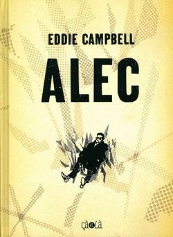 001 Edizioni annuncia l’uscita di Alec di eddie Campbell