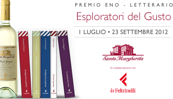 Tre autori D.O.C. e una giuria prestigiosa  per la 7° edizione  del Premio Eno-Letterario Santa Margherita