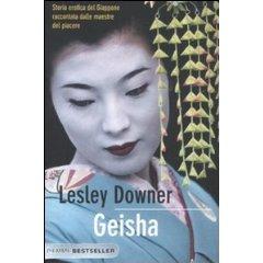 Geisha. Storia erotica del Giappone raccontata dalle maestre del piacere (Bestseller)