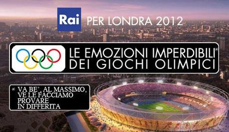 Olimpiadi 2012 – Raimerda: o le vedi o non ci credi