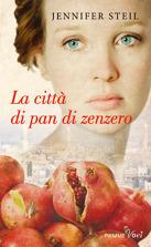 LA CITTÀ DI PAN DI ZENZERO di Jennifer Steil