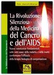 AIDS/HIV: le cose che non ci hanno mai detto.