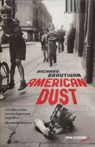 American Dust, di Richard Brautigan (Isbn)