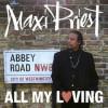 Maxi Priest Loving Video Testo Traduzione