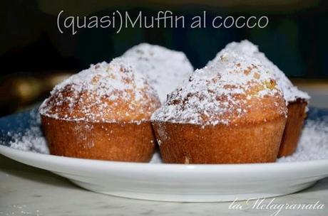 Quasi muffin rapidissimi al cocco