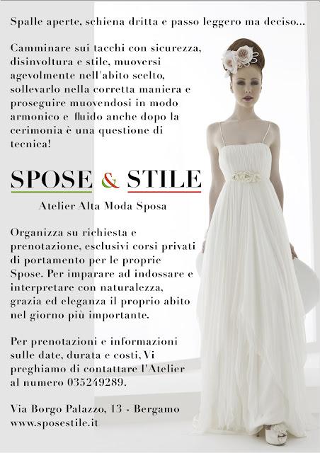 SPOSE & STILE...Quando l'eleganza è questione di tecnica!