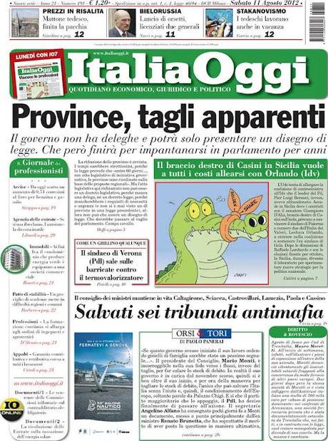 Prime pagine giornali: sabato 11 agosto 2012