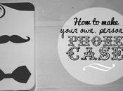 Tutorial: make your phone case// mustache