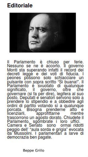 Grillo chiede di chiudere il parlamento ed evoca il duce. Ecco l’editoriale del comico con la foto di Mussolini