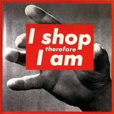 I shop therefore I am, Barbara Kruger