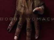 Bobby Womack Whatever Happened Times Video Testo Traduzione