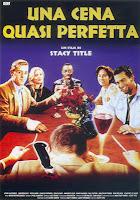 Una cena quasi perfetta - recensione