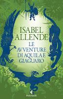 copertina le avventure di aquila e giaguaro Isabel Allende