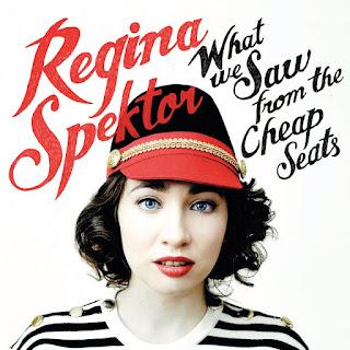 Regina Spektor - What we saw from the cheap seats