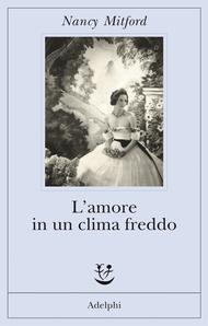 Inchiostro Estivo (Recensione): L'amore in un clima freddo di Nancy Mitford