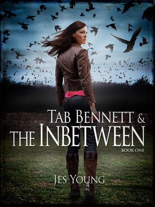 Tab Bennet and the Inbetween by Jes Young