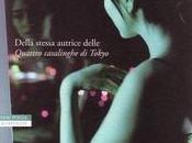 Recensione, MORBIDE GUANCE Natsuo Kirino