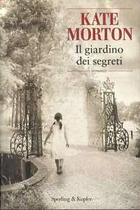 Inchiostro Estivo (Recensione): Il giardino dei segreti di Kate Morton