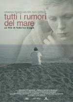 Tutti i rumori del mare – La recensione