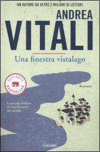 UNA FINESTRA VISTALAGO - Andrea Vitali