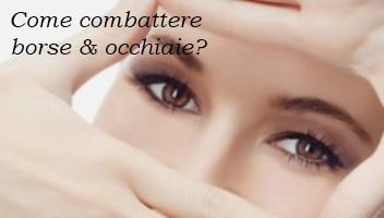 Borse e occhiaie 3 Borse e occhiaie: i miei segreti per combatterle