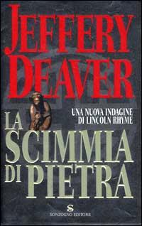 La scimmia di pietra - Jeffery Deaver