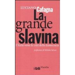 Luciano Cafagna La grande slavina