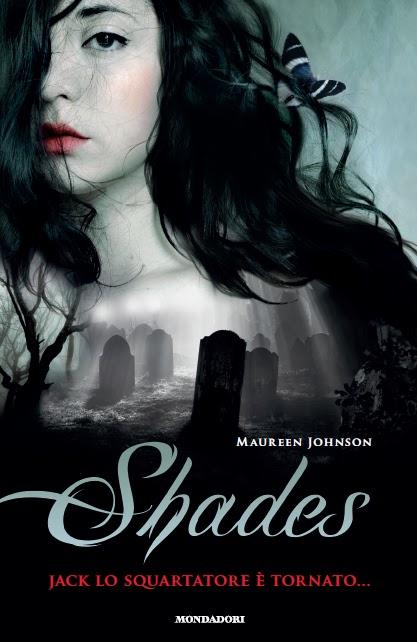 Recensione: Shades. Jack lo Squartatore è tornato - Maureen Johnson